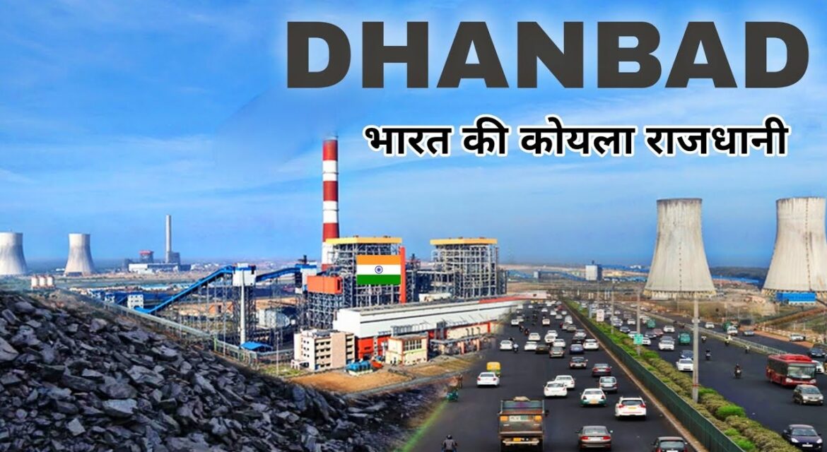 Coal Capital of India